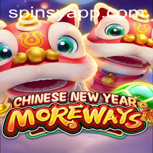 Unveiling CHINESENEWYEARMOREWAYS with Spinsy: A Festive Slot Adventure