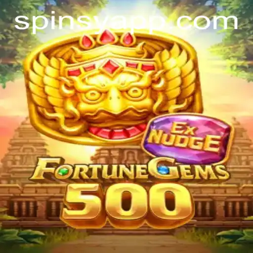 Discover the Thrilling World of FortuneGems500: Spinsy Adds a New Twist